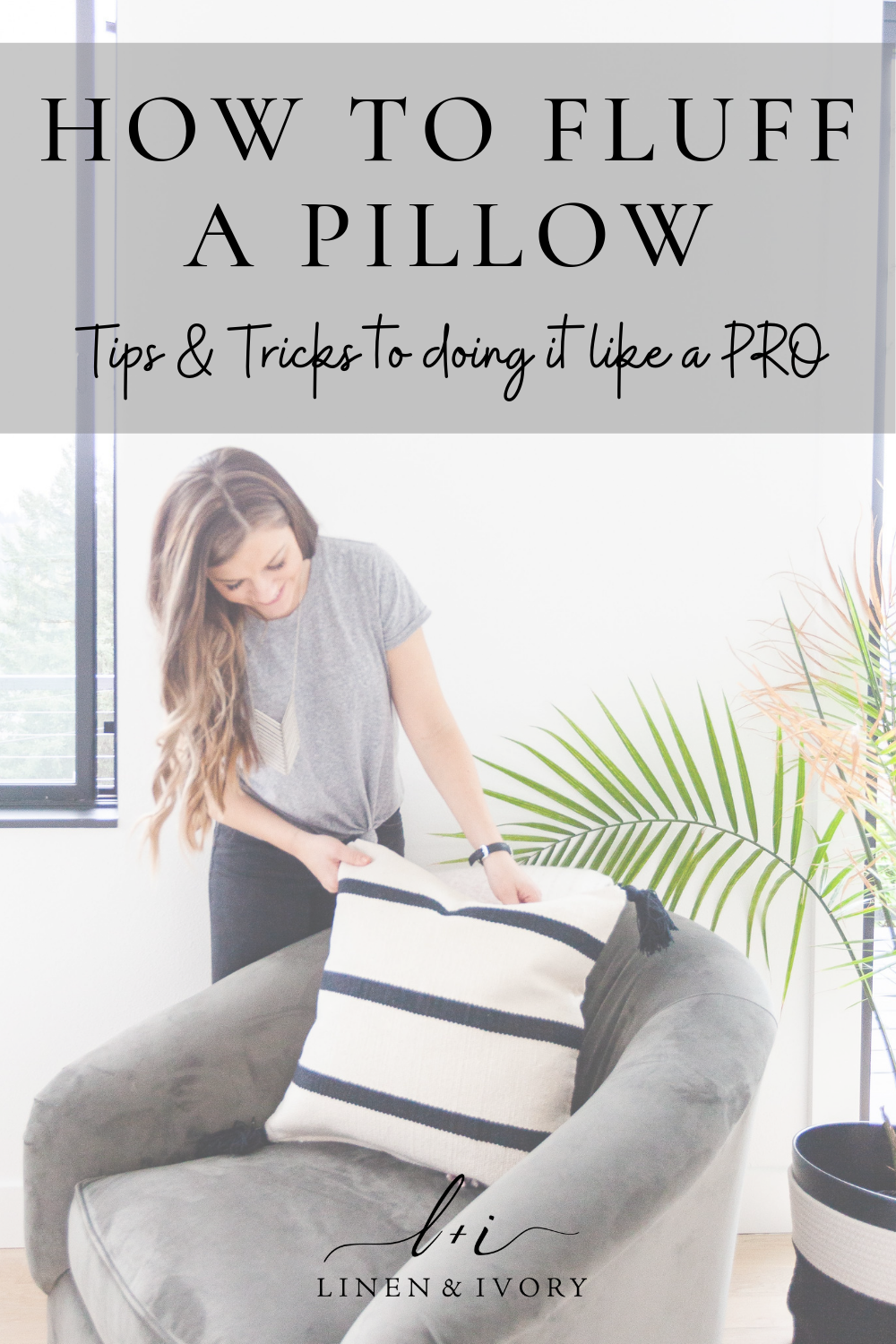 How to Fluff a Pillow- the secret tips and tricks to do it like a pro.