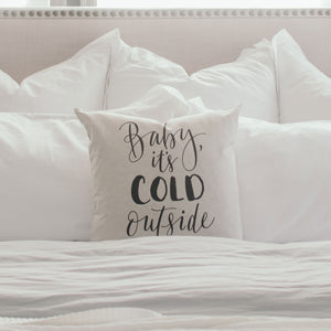 Baby it's Cold Outside Pillow Cover (Design 2) - Linen and Ivory