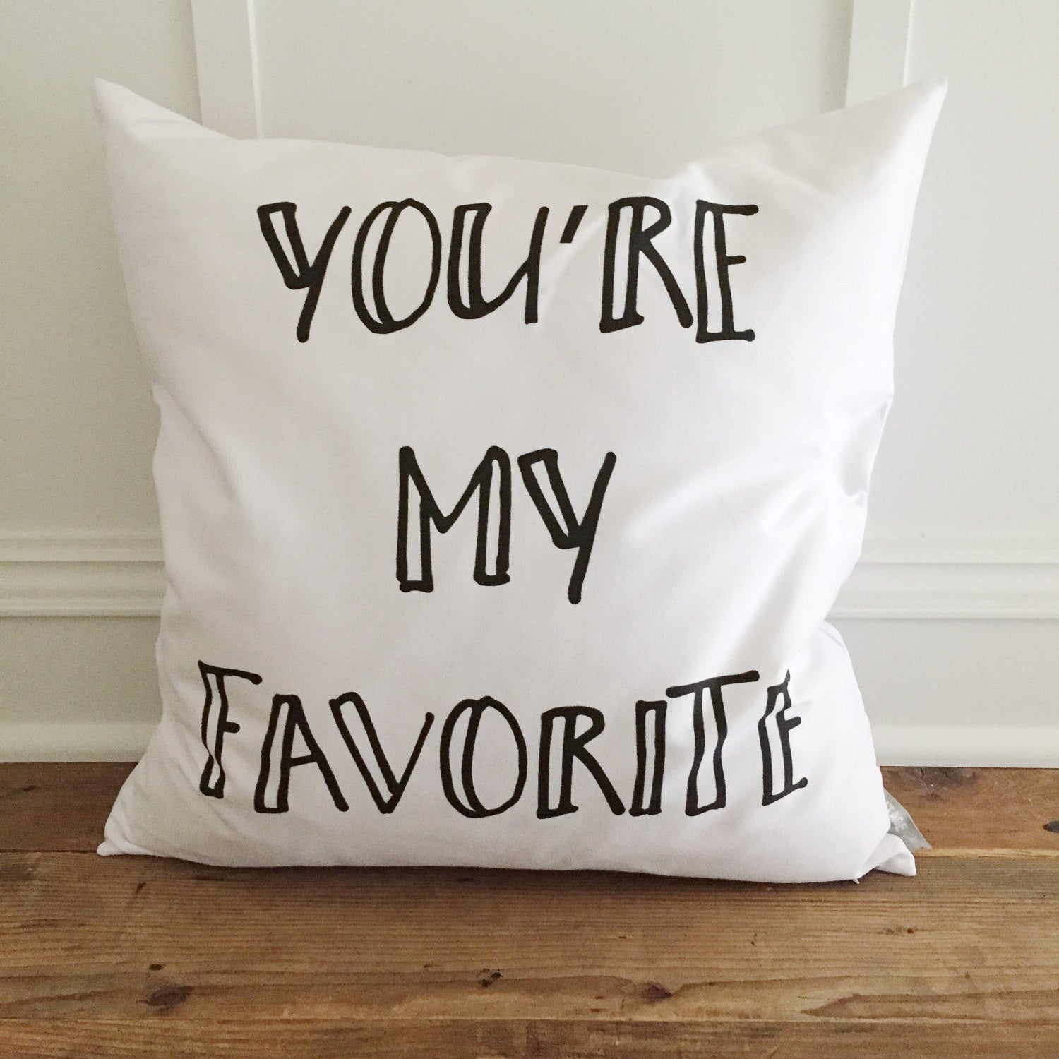 You're My Favorite Pillow Cover - Linen and Ivory