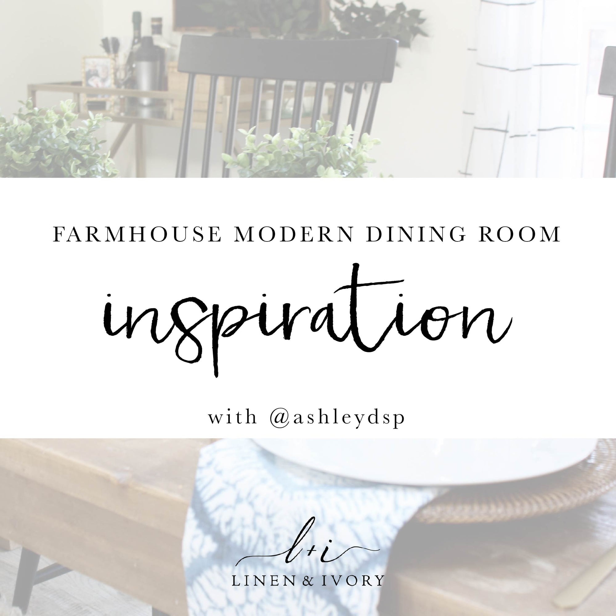 Modern Farmhouse Dining Room Inspiration with @AshleyDSP