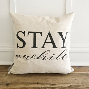 Stay Awhile Pillow Cover (Design 2) - Linen and Ivory